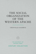 The Social Organization of the Western Apache