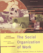 The Social Organization of Work