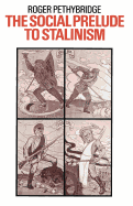The social prelude to Stalinism