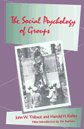 The social psychology of groups