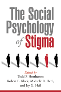 The Social Psychology of Stigma