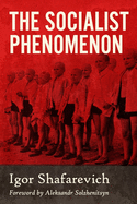 The socialist phenomenon