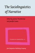 The Sociolinguistics of Narrative