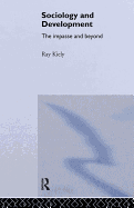The Sociology of Development: The Impasse and Beyond
