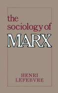 The Sociology of Marx