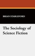 The Sociology of Science Fiction