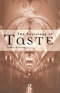 The Sociology of Taste