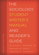The Sociology Student Writer's Manual and Reader's Guide