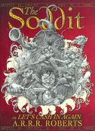 The Soddit: Or, Cashing in Again