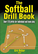 The Softball Drill Book