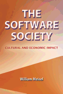 The Software Society: Cultural and Economic Impact