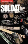 The Soldat: the Reproductions: Postwar Years