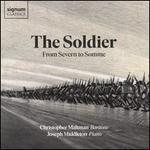 The Soldier: From Severn to Somme