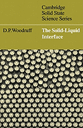 The Solid-Liquid Interface