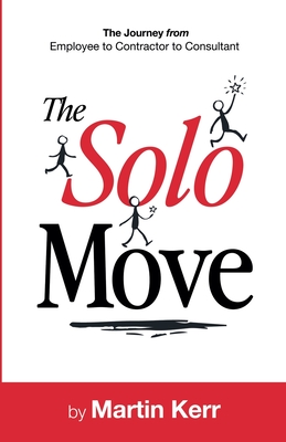 The Solo Move - Kerr, Martin