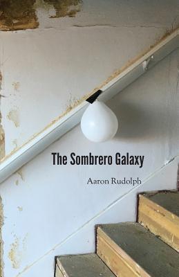 The Sombrero Galaxy - Rudolph, Aaron