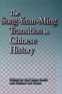 The Song-Yuan-Ming Transition in Chinese History