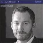 The Songs of Brahms, Vol. 9