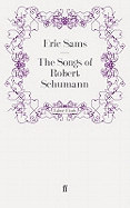 The Songs of Robert Schumann