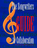 The Songwriter's Guide to Collaboration