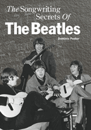 The Songwriting Secrets of the "Beatles"