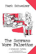 The Soprano Wore Falsettos