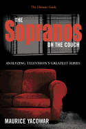 The Sopranos on the Couch: The Ultimate Guide