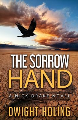 The Sorrow Hand - Holing, Dwight