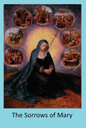 The Sorrows of Mary