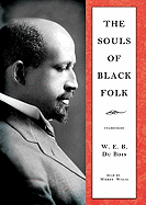The Souls of Black Folk Lib/E