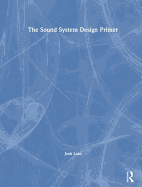 The Sound System Design Primer