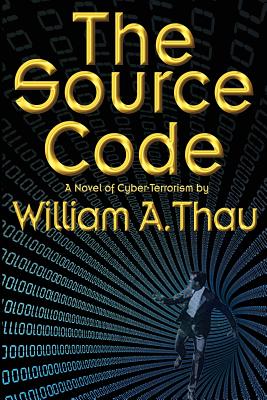 The Source Code - Thau, William A