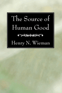 The source of human good