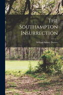 The Southampton Insurrection