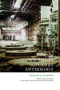 The Southern Poetry Anthology, Volume X: Alabama: Volume 10