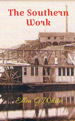 The Southern Work - White, Ellen