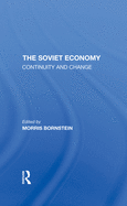The Soviet Economy: Continuity and Change