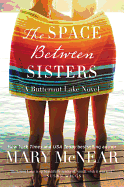 The Space Between Sisters