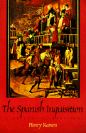 The Spanish Inquisition: A Historical Revision