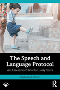 The Speech and Language Protocol: An Assessment Tool for Early Years