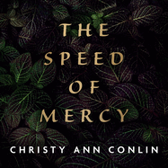 The Speed of Mercy