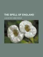 The Spell of England