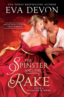 The Spinster and the Rake - Devon, Eva