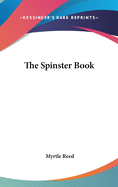 The Spinster Book