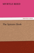 The Spinster Book