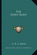 The Spirit Body