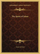 The Spirit of Islam
