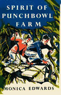 The Spirit of Punchbowl Farm