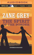 The Spirit of the Border