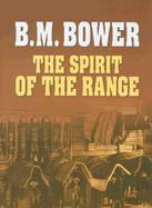 The Spirit of the Range